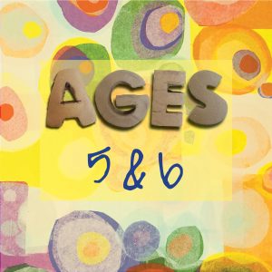 Ages 5-6 n